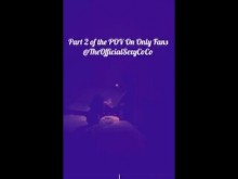 Mi esposo me comparte la versión POV solo para fanáticos