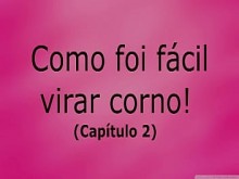 Que facil fue convertirse en cornudo capitulo 2