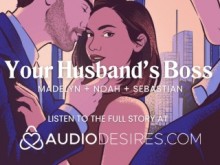 Follando al jefe de mi marido delante de él [cornudo] [audio porno erótico]