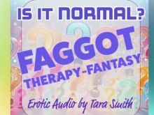 ¿Es normal? Terapia FAGOT-Fantasy Audio erótico Beta Beta Cordango Humillación Audio Solo